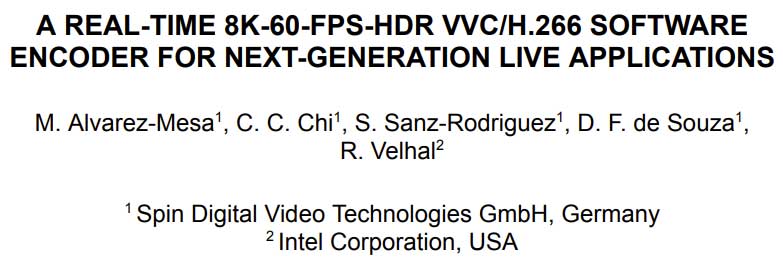 适用于下一代直播应用的实时 8K-60 FPS-HDR VVC/H.266 软件编码器 | IBC2023 技术论文