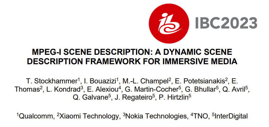 MPEG-I 场景描述：沉浸式媒体的动态场景描述框架 | IBC2023论文