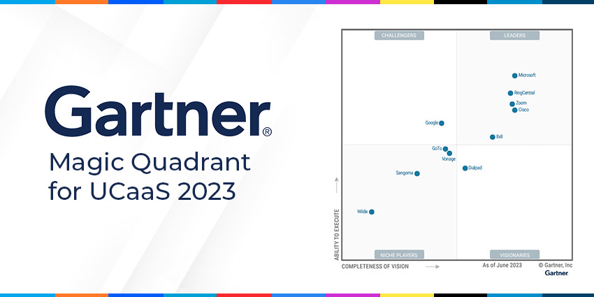 Gartner UCaaS 魔力象限 2023：Teams 稳居桂冠