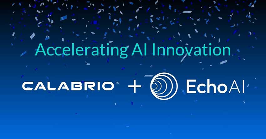 Calabrio 通过收购 Echo AI 提升联络中心的人工智能