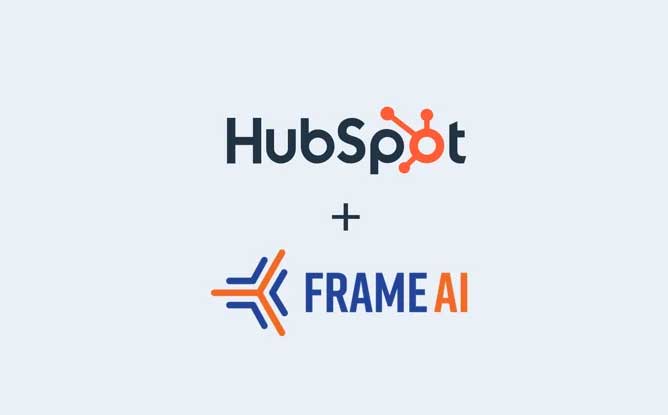 HubSpot 完成对人工智能对话智能平台 Frame AI 的收购